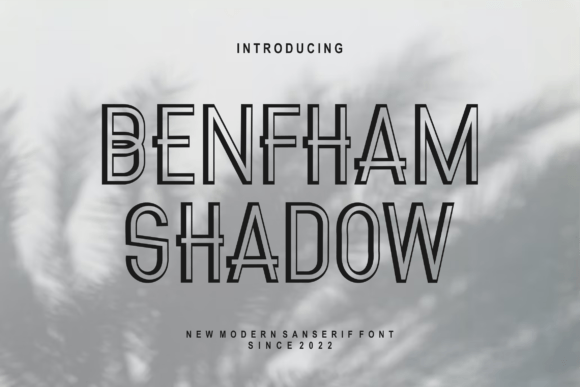 Benfham Shadow: A Bold Typeface for Authentic Branding