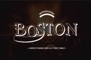 Boston Family Font: A Versatile Typeface for Bold Projects