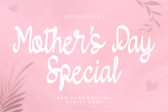Celebrating Mom: Why This Font Feels Like a Warm Hug