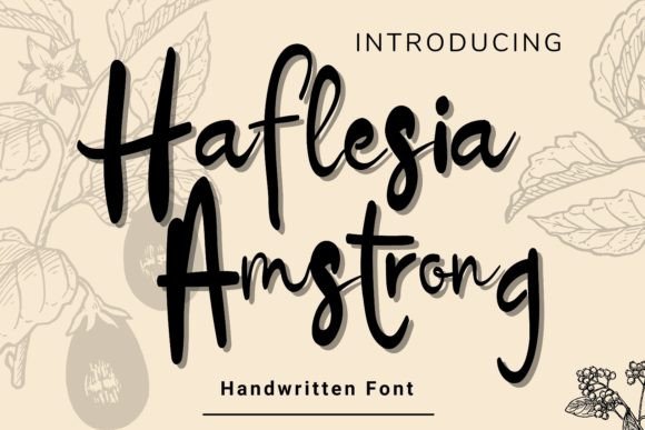 Haflesia Amstrong: A Handwritten Font with Striking Character
