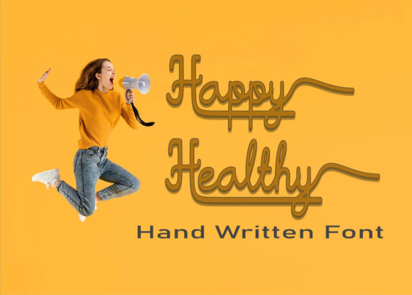 Happy Healthy Font: A Playful Script for Creative Projects