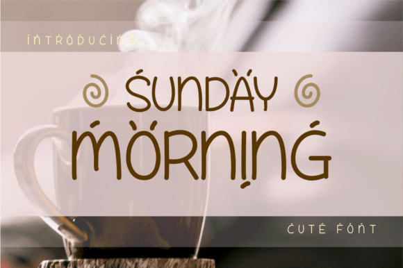 Sunday Morning Font: A Touch of Warmth for Your Designs